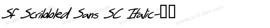 SF Scribbled Sans SC Italic字体转换